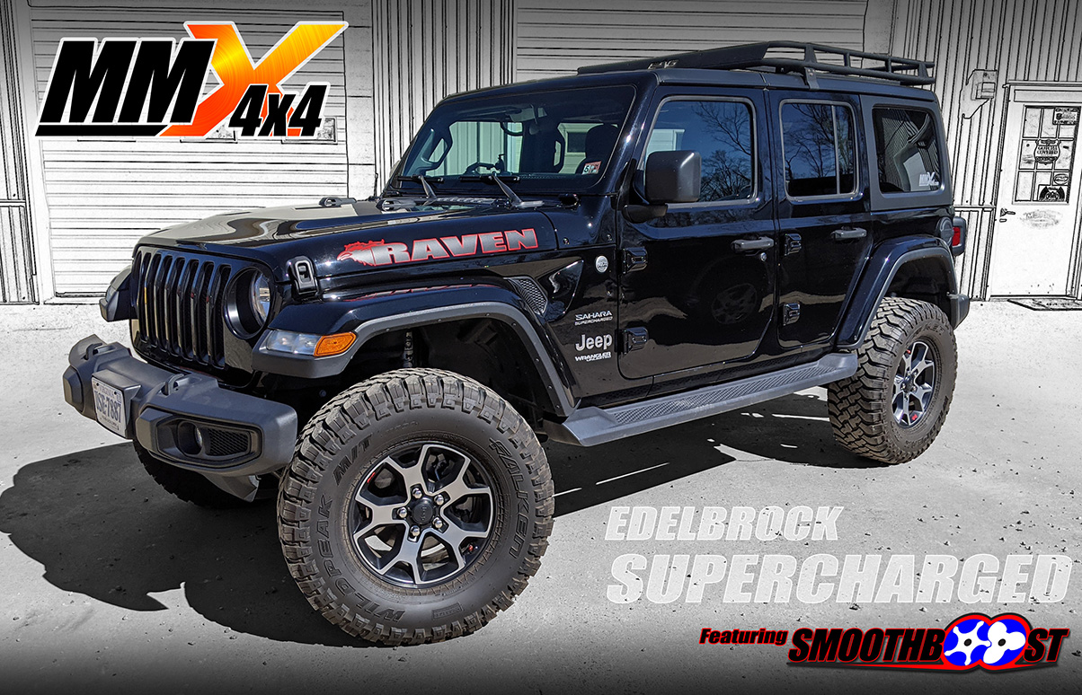 2018 Jeep Wrangler JL Edelbrock Supercharged 3.6L v6 by MMX4x4 / Modern Muscle Xtreme!